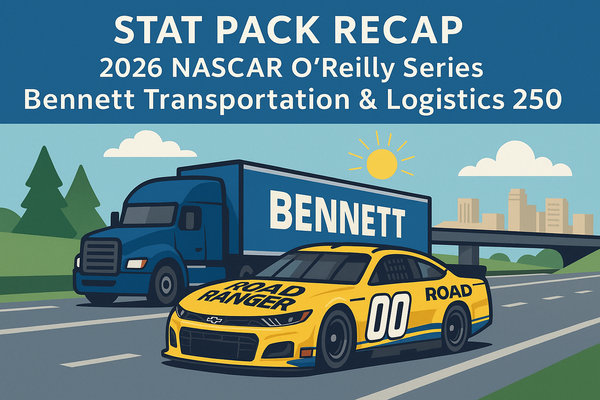 Stat Pack Recap: 2026 NASCAR O'Reilly Series Bennett Transportation & Logistics 250